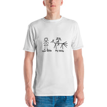 Load image into Gallery viewer, Your Wife, My Wife Men&#39;s T-shirt