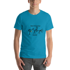 Best Crew Ever Award!  Short-Sleeve Unisex T-Shirt