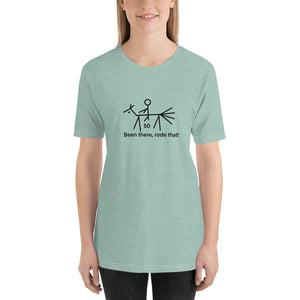 50, Been there, rode that!  Short-Sleeve Unisex T-Shirt