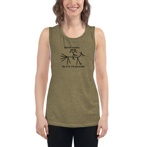 Barrel racers do it in 14 seconds Ladies’ Tank